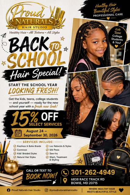 Check out the Back to School Hair Special at Proud Naturals Hair Studio! icon